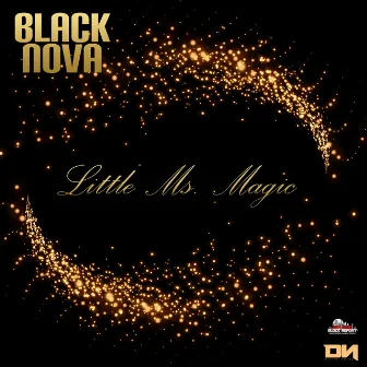 Little Ms Magic by Black Nova