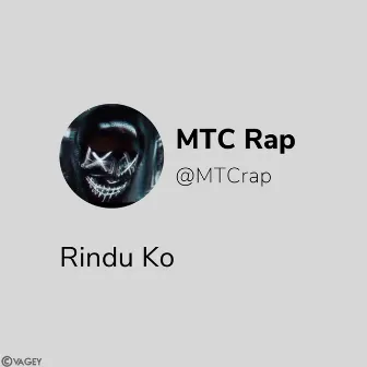 Rindu Ko by Mtc Rap