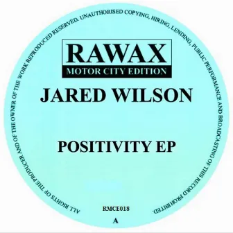 Positivity EP by Jared Wilson