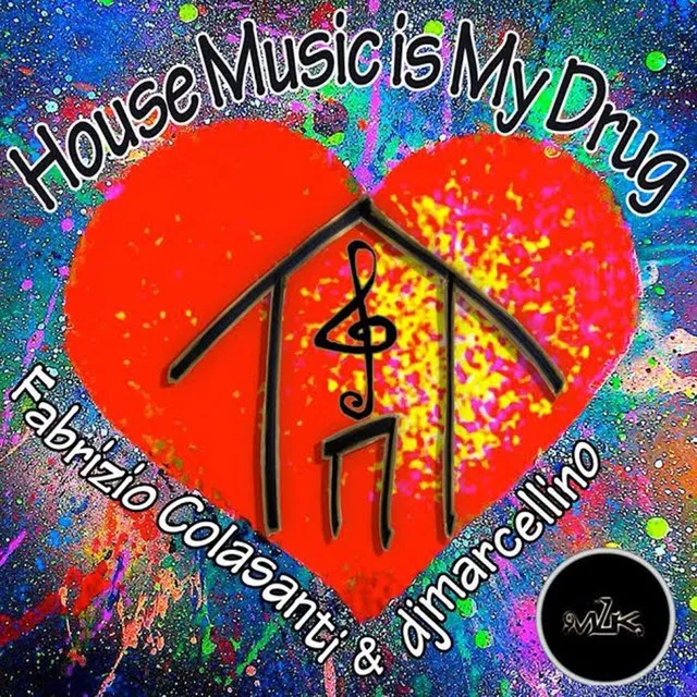 House Music Is My Drug