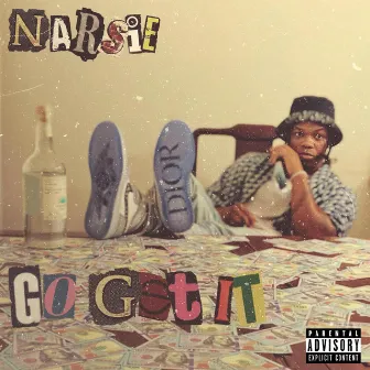 Go Get It by Narsie