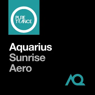 Sunrise + Aero by Aquarius