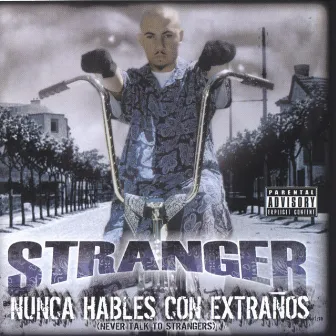 Nunca Hables Con Extranos by Stranger