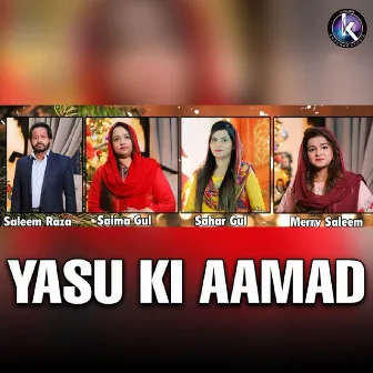 Yasu Ki Aamad by Saleem Raza