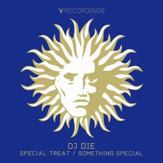 Special Treat / Something Special by DJ Die