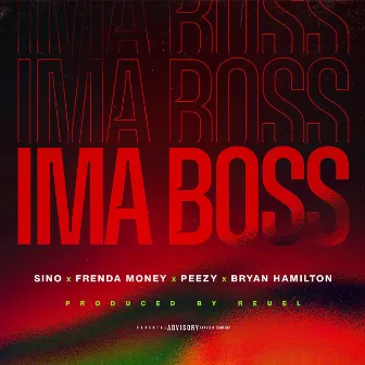 Ima Boss by Sino