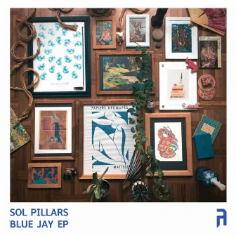 Blue Jay EP by Sol Pillars