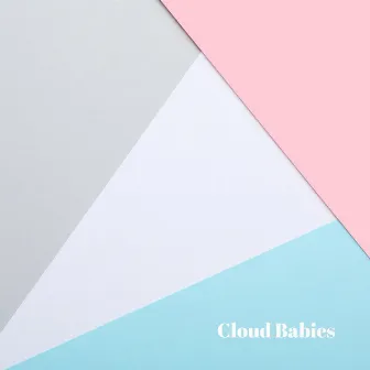 Mesmerize by Cloud Babies