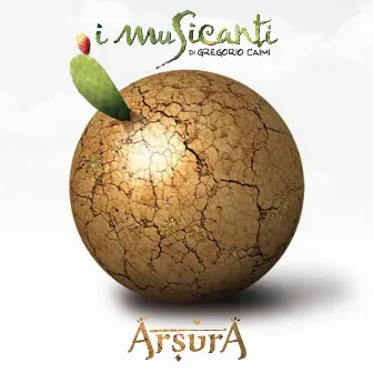 Arsura by I Musicanti di Gregorio Caimi