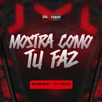 Mostra Como Tu Senta by RQ NO BEAT