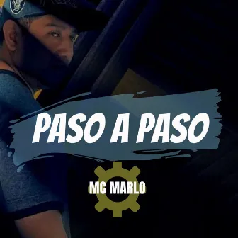 Paso a Paso by MC Marlo