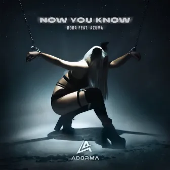 Now You Know by Azuma