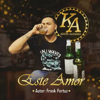 Este Amor by Kevin Alvarez