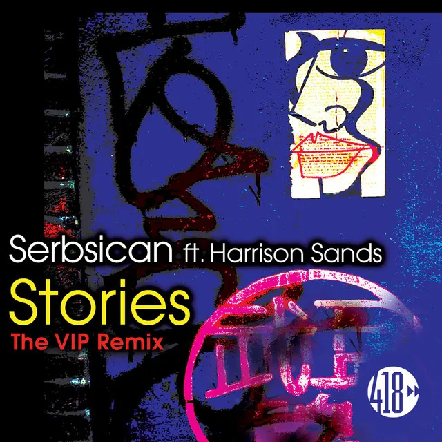 Stories (The VIP Remix)