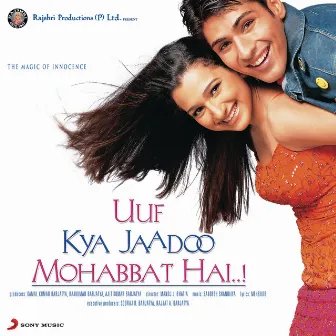 Uuf Kya Jaadoo Mohabbat Hai...! (Original Motion Picture Soundtrack) by Sandesh Shandilya