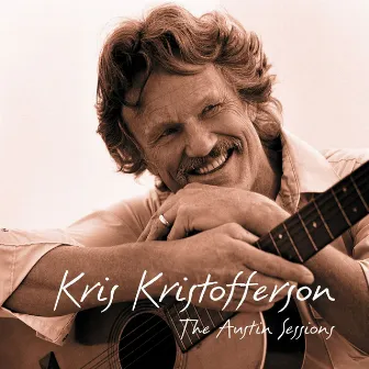 The Austin Sessions by Kris Kristofferson