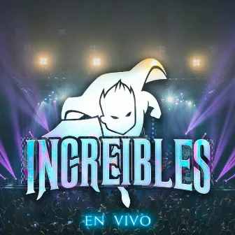 En Vivo by Increibles