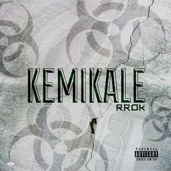 Kemikale by Rrok