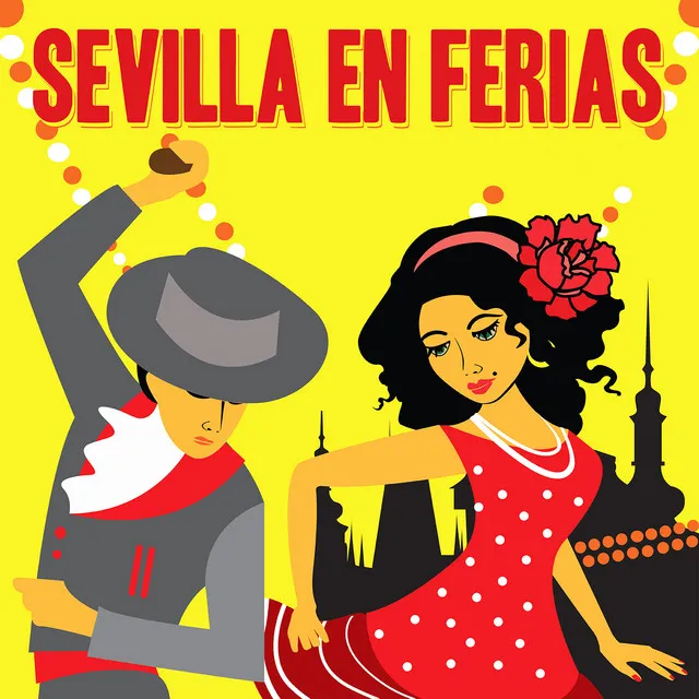 Sevillanas de Feria