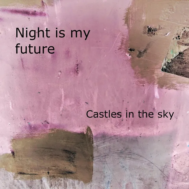 Castles in the Sky