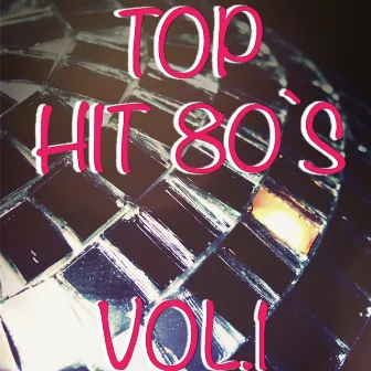 Top Hit 80, Vol.1 by Latin Band