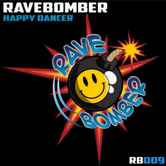 Happy Dancer by Rave Bomber