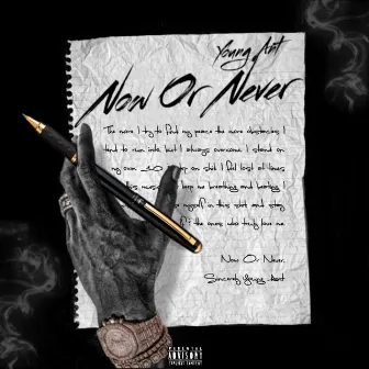 Now Or Never by Young Ant