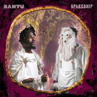 Bantu Spaceship by Bantu Spaceship