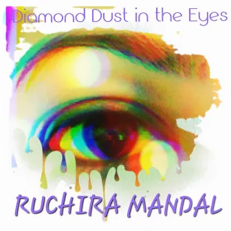 Diamond Dust in the Eyes (Ukulele version) by Ruchira Mandal