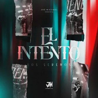 El Intento by Joe Michael Martinez