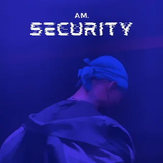 SECURITY by AM.