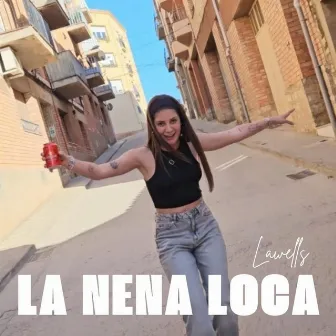 LA NENA LOCA by Lawells