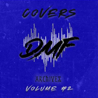 DMF Archives: Covers Volume 2 by Future Sunsets