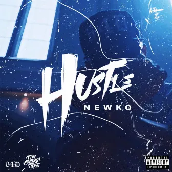 Hustle by Newko 'The Chinga Style'