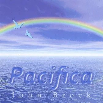 Pacifica by John Brock