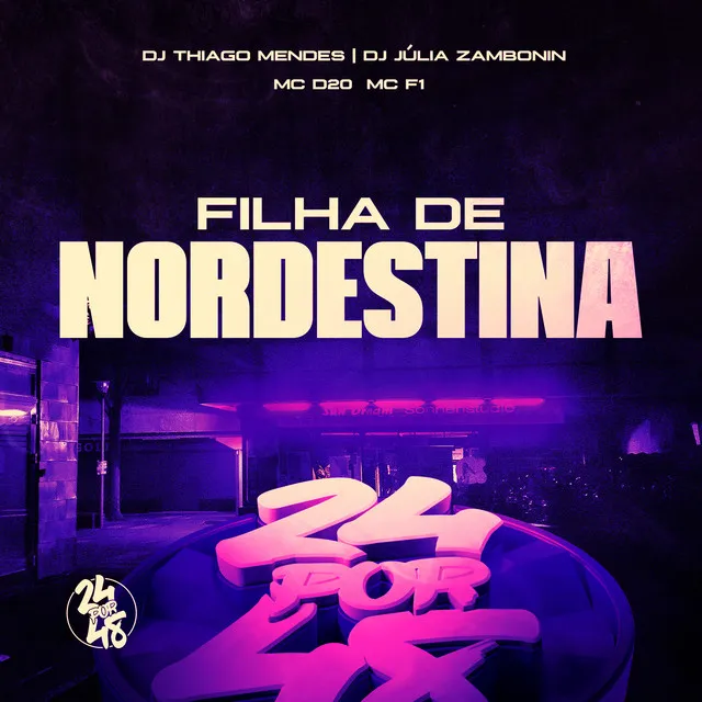 Filha de Nordestina