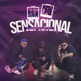 Sensacional by MC Lukinha da VR