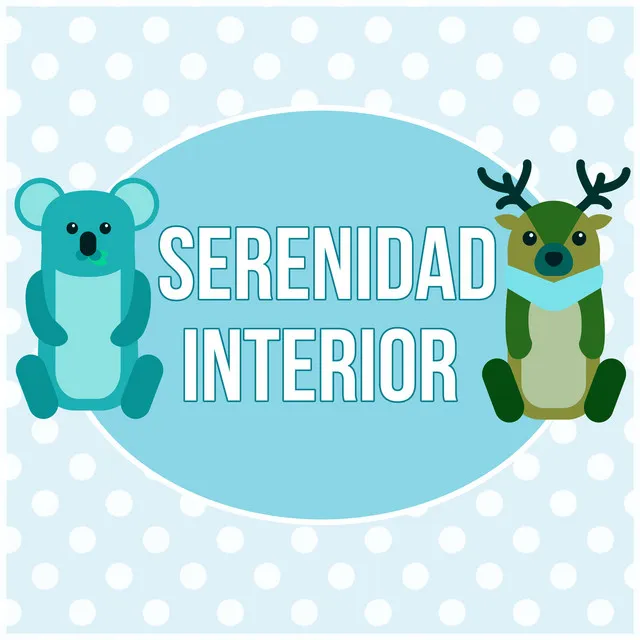 Serenidad Interior – Mejores Canciones Infantiles, Música para Dulces Sueños, Fondo la Música Instrumental, Canciones de Cuna para Niños