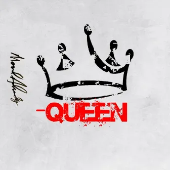 Queen by Mond Already