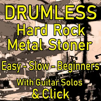 Basic Easy Backing Tracks for Drums Practice Hard Rock Metal Beginners by Drumless Backing Tracks