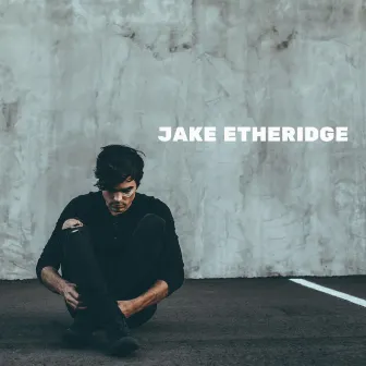 Jake Etheridge by Jake Etheridge