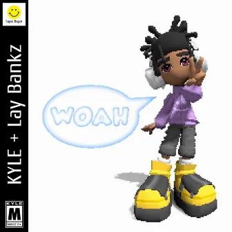 WOAH by Lay Bankz