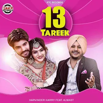 13 Tareek (feat. Almast) by Harvinder Harry