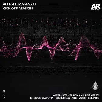 Kick Off Remixes by Piter Lizarazu