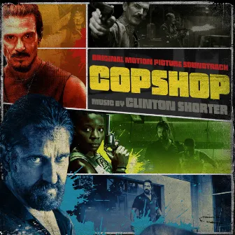 Copshop (Original Motion Picture Soundtrack) by Clinton Shorter