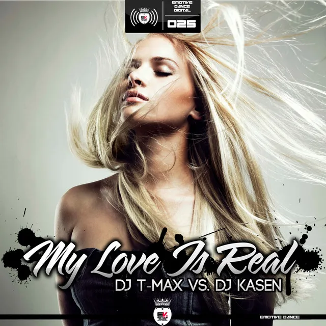 My Love Is Real - Original Mix