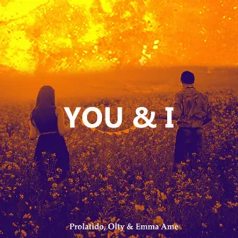 You & I by Prolatido