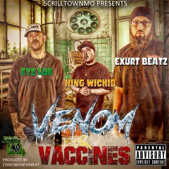 Venom & Vaccines by Scrilltownmo