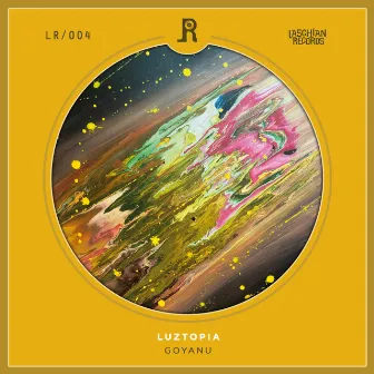 Luztopia by Laschian Records