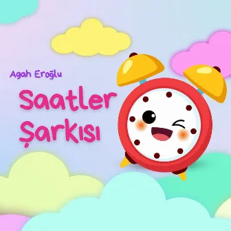 Saatler Şarkısı by Agah Eroğlu